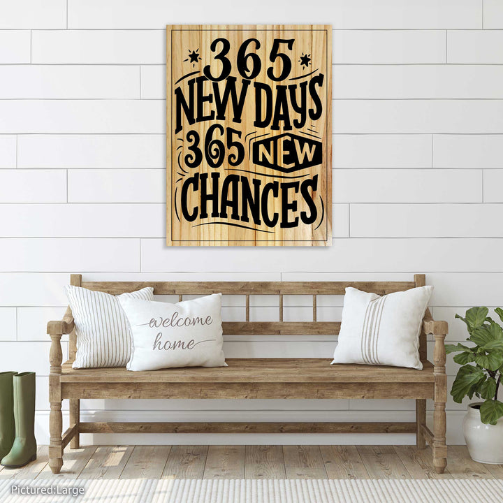 365 New Days, 365 New Chances Quote